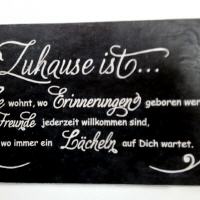 Spruchtafel Zuhause ist ...